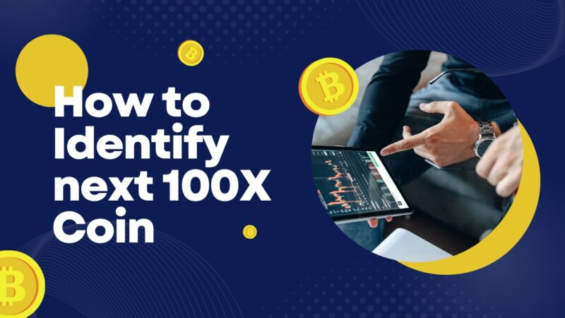 How To Find 100x Cryptos Early?